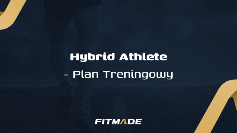 Hybrid Athlete - darmowy program treningowy